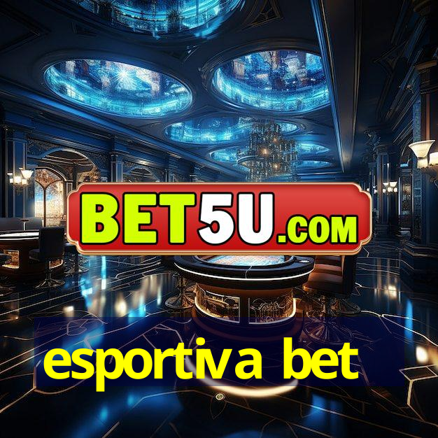 esportiva bet